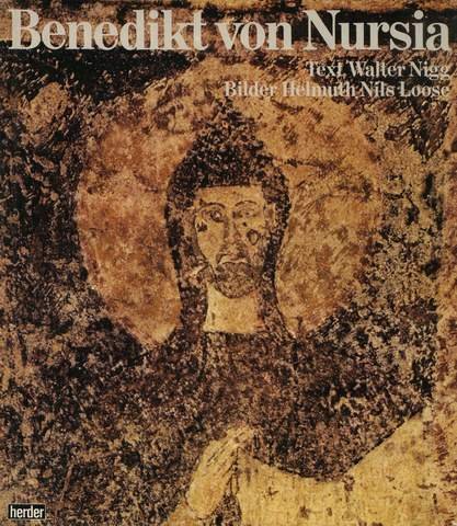9783451182228: Benedikt von Nursia: D. Vater d. abendländ. Mönchtums (German Edition)