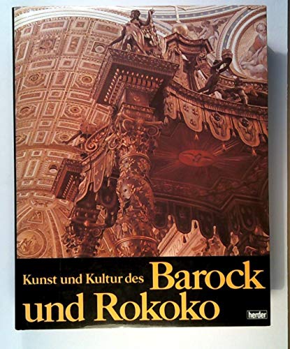 9783451182396: Kunst und Kultur des Barock und Rokoko. Architektur und Dekoration