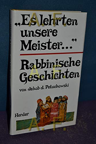 9783451184925: "Es lehrten unsere Meister--": Rabbinische Geschichten (German Edition)