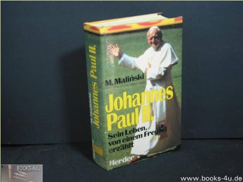 Imagen de archivo de Johannes Paul II. Sein Leben von einem Freund erzhlt a la venta por medimops