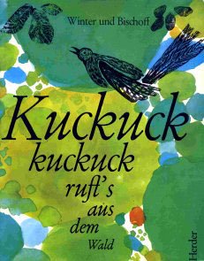 Imagen de archivo de Kuckuck, kuckuck ruft's aus dem Wald. a la venta por Steamhead Records & Books