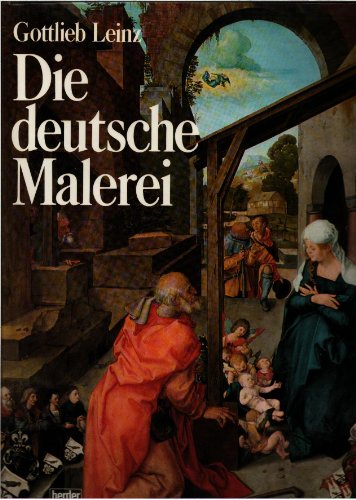 Die deutsche Malerei (German Edition) (9783451189388) by Leinz, Gottlieb