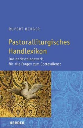 9783451189722: Pastoralliturgisches Handlexikon