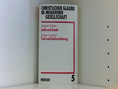 Beispielbild fr Leib und Seele/Tod und Auferstehung. (Bd. 5) zum Verkauf von Versandantiquariat Felix Mcke