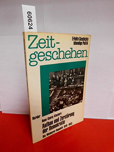 Aufbau und Zerstörung der Demokratie/ Deutsche, die sich nicht beugten/ Rassenwahn-Entrechtung-Mo...