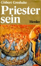 9783451195723: Priestersein. Zur Theologie und Spiritualitt des priesterlichen Amtes