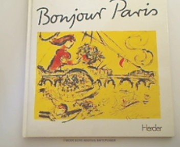 Imagen de archivo de Bonjour Paris. 23 Lithographien mit einer Einfhrung von Wolf Stadler a la venta por Hylaila - Online-Antiquariat