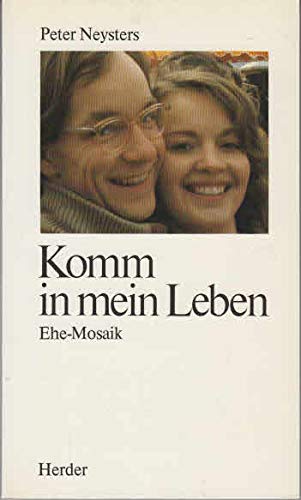 Stock image for Komm in mein Leben. Ein Ehemosaik for sale by Versandantiquariat Felix Mcke