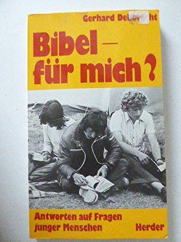 Stock image for Bibel - fr mich?: Antworten auf Fragen junger Menschen for sale by DER COMICWURM - Ralf Heinig