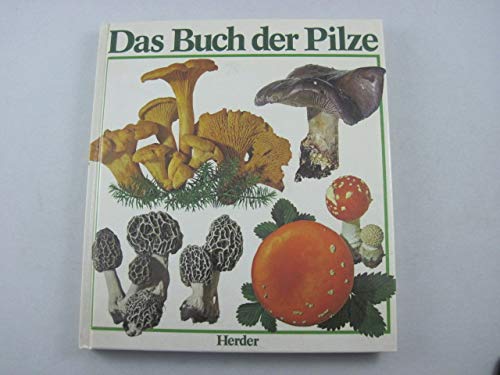 Pilze. Text:. Fotos u. Ill.: Fred Waldvogel Band 1: Blätterpilze, Band 2: Blätterlose Pilze - Schlittler, Jakob und Fred Waldvogel
