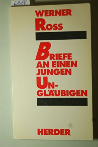 Stock image for Briefe an einen jungen Unglubigen for sale by Leserstrahl  (Preise inkl. MwSt.)