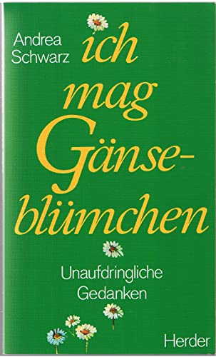 Beispielbild fr Ich mag Gnseblmchen - guter Zustand zum Verkauf von Weisel