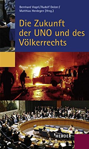 Imagen de archivo de Die Zukunft der UNO und des Vlkerrechts: Beitrge und Thesen einer Internationalen Konferenz a la venta por Bernhard Kiewel Rare Books