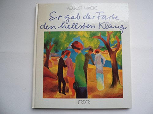 Stock image for Er gab der Farbe den hellsten Klang for sale by medimops