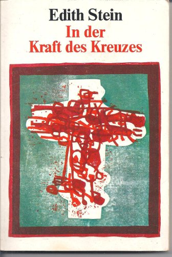 9783451209758: In der Kraft des Kreuzes