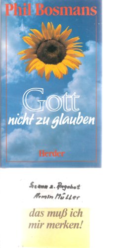 9783451211065: Gott - nicht zu glauben