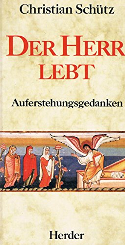 Beispielbild fr Der Herr lebt zum Verkauf von Versandantiquariat Felix Mcke