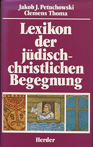 9783451212451: Lexikon der jdisch-christlichen Begegnung
