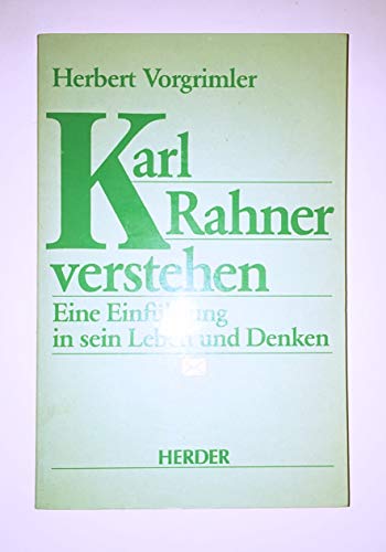 Darl Rahner Verstehen (9783451213151) by Vorgrimler, Herbert