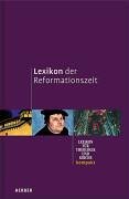 Beispielbild fr Lexikon der Reformationszeit. Lexikon fr Theologie und Kirche kompakt zum Verkauf von medimops