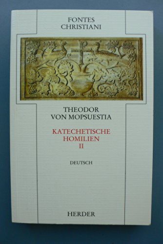 Stock image for Fontes Christiani, 1. Folge, 21 Bde. in 38 Tl.-Bdn., Kt, Bd.17/2, Katechetische Homilien for sale by Studibuch