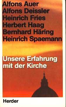 9783451221866: Unsere Erfahrung mit der Kirche