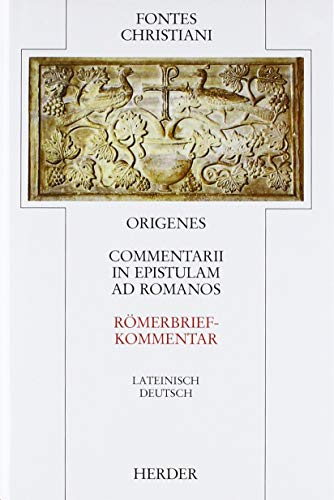 9783451222023: Commentarii in epistulam ad romanos 1. Römerbriefkommentar: Erstes und zweites Buch. Lateinisch - Deutsch