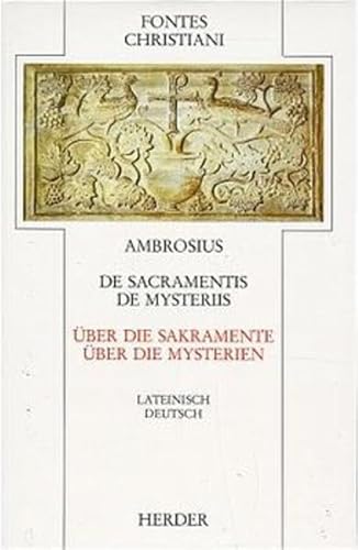 9783451222030: De sacramentis / De mysteriis. ber die Sakramente / ber die Mysterien