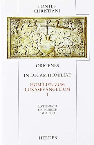 Beispielbild fr Origenes: In Lucam homiliae 1 zum Verkauf von Blackwell's