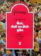 Beispielbild fr Gut, da es dich gibt. Meine schnsten Lieder II zum Verkauf von medimops