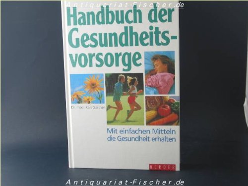 Beispielbild fr Handbuch der Gesundheitsvorsorge - guter Zustand zum Verkauf von Weisel