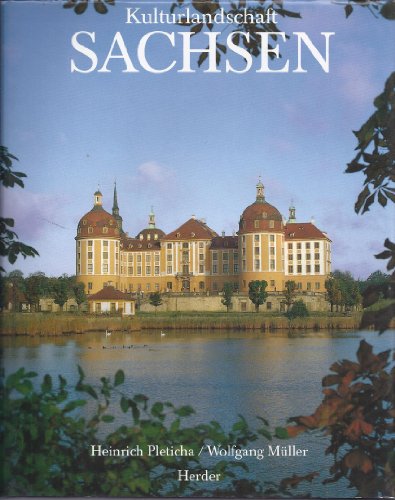 Kulturlandschaft Sachsen (German Edition) (9783451229138) by Heinrich Pleticha