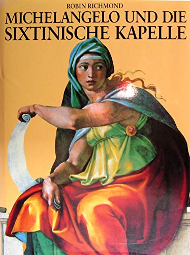 Michelangelo und die Sixtinische Kapelle