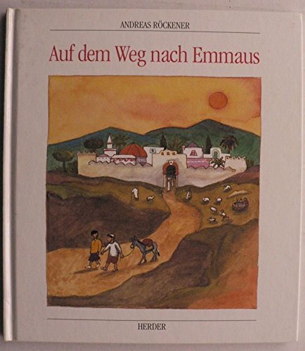 Stock image for Auf dem Weg nach Emmaus for sale by Versandantiquariat Felix Mcke