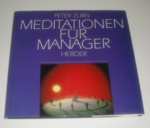 Meditationen für Manager