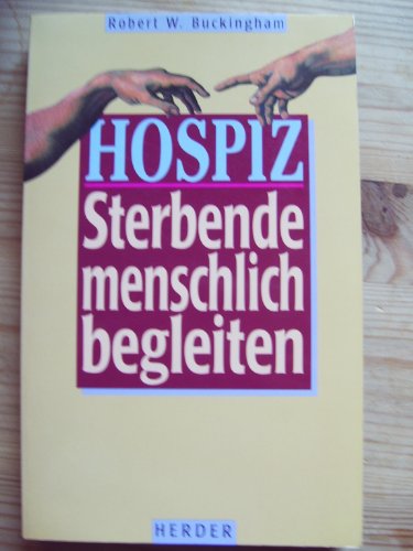 Stock image for Hospiz. Sterbende menschlich begleiten for sale by medimops