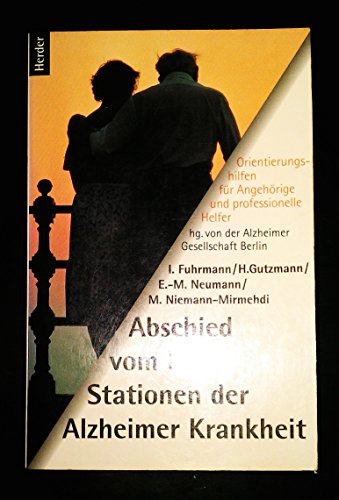 Stock image for Abschied vom Ich, Stationen der Alzheimer-Krankheit for sale by Leserstrahl  (Preise inkl. MwSt.)