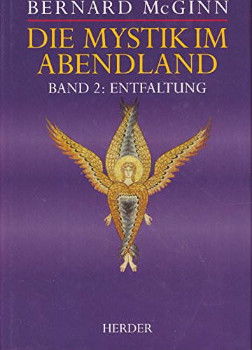 Stock image for Die Mystik im Abendland, 4 Bde., Bd.2, Entfaltung for sale by medimops