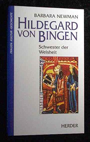 Stock image for Hildegard von Bingen. Schwester der Weisheit for sale by medimops