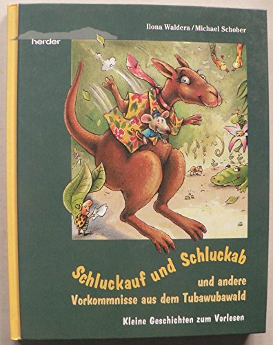 Stock image for Schluckauf und Schluckab for sale by Antiquariat Armebooks