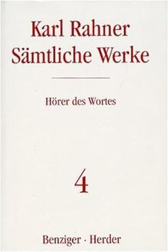 SÃ¤mtliche Werke, 32 Bde., Bd.4, HÃ¶rer des Wortes (9783451237041) by Rahner, Karl; Raffelt, Albert.