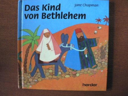 9783451237454: Das Kind von Bethlehem - Chapman, Jane