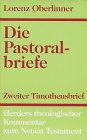 Stock image for Herders theologischer Kommentar zum Neuen Testament m. Suppl.-Bdn., Bd.11 2-2, Die Pastoralbriefe for sale by medimops