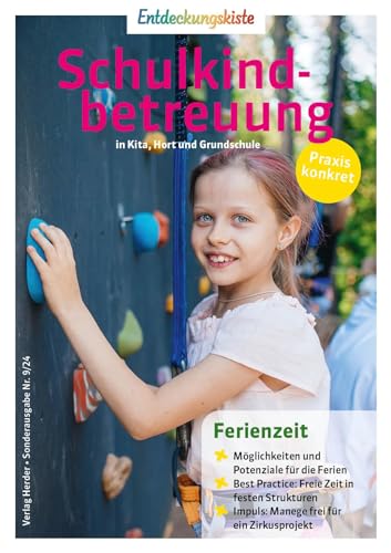 9783451258862: Ferienzeit: Entdeckungskiste: Schulkindbetreuung in Kita, Hort und Grundschule