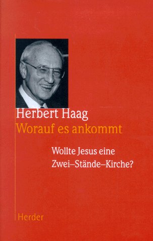 9783451260490: Worauf es ankommt. Wollte Jesus eine Zwei-Stnde-Kirche?