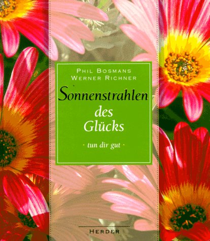 Stock image for Sonnenstrahlen des Glcks tun dir gut for sale by medimops