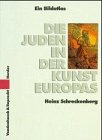 9783451261442: Die Juden in der Kunst Europas