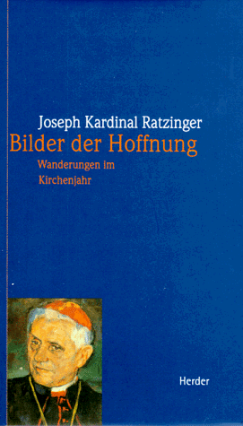 Stock image for Bilder der Hoffnung. Wanderungen im Kirchenjahr for sale by medimops