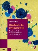9783451266218: Handbuch der Psychomotorik.
