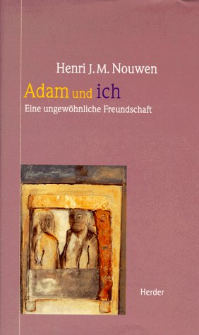 Stock image for Adam und ich. Eine ungewhnliche Freundschaft for sale by medimops
